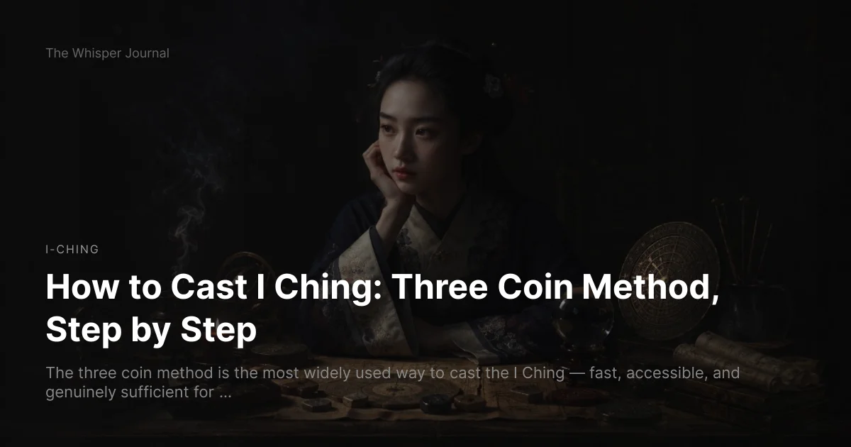 How to Cast I Ching: Three Coin Method, Step by Step cover